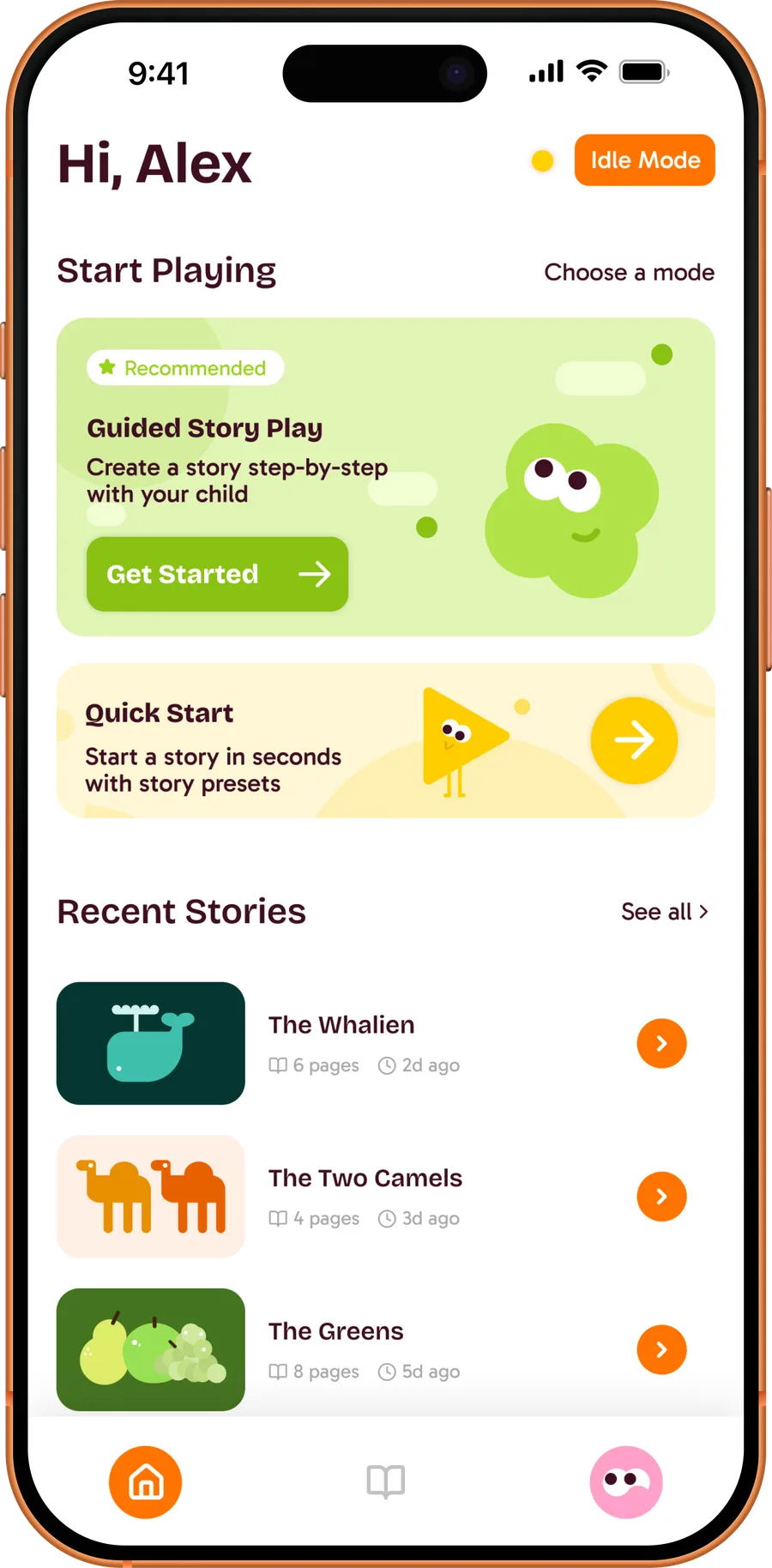 Fig. 07 — Home: one recommended mode, Quick Start underneath, recent stories, and Idle Mode always a tap away